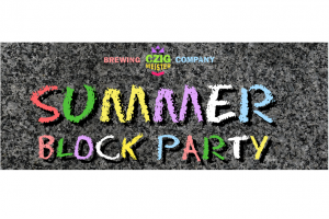 Summer Block Part August 26 at Czig Meister's